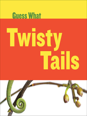 cover image of Twisty Tails: Chameleon